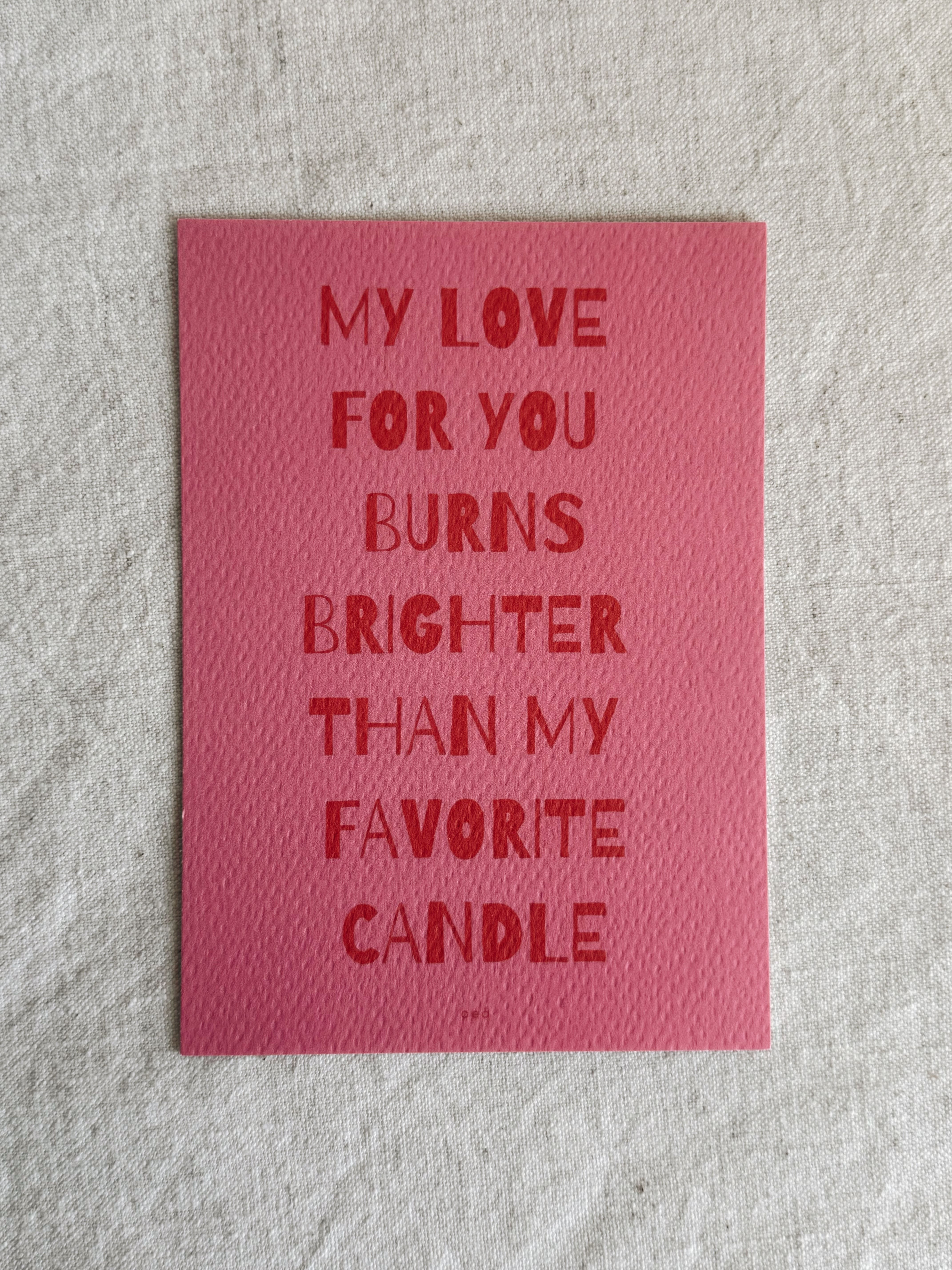 Love burns like a candle greeting card – perfect for special messages