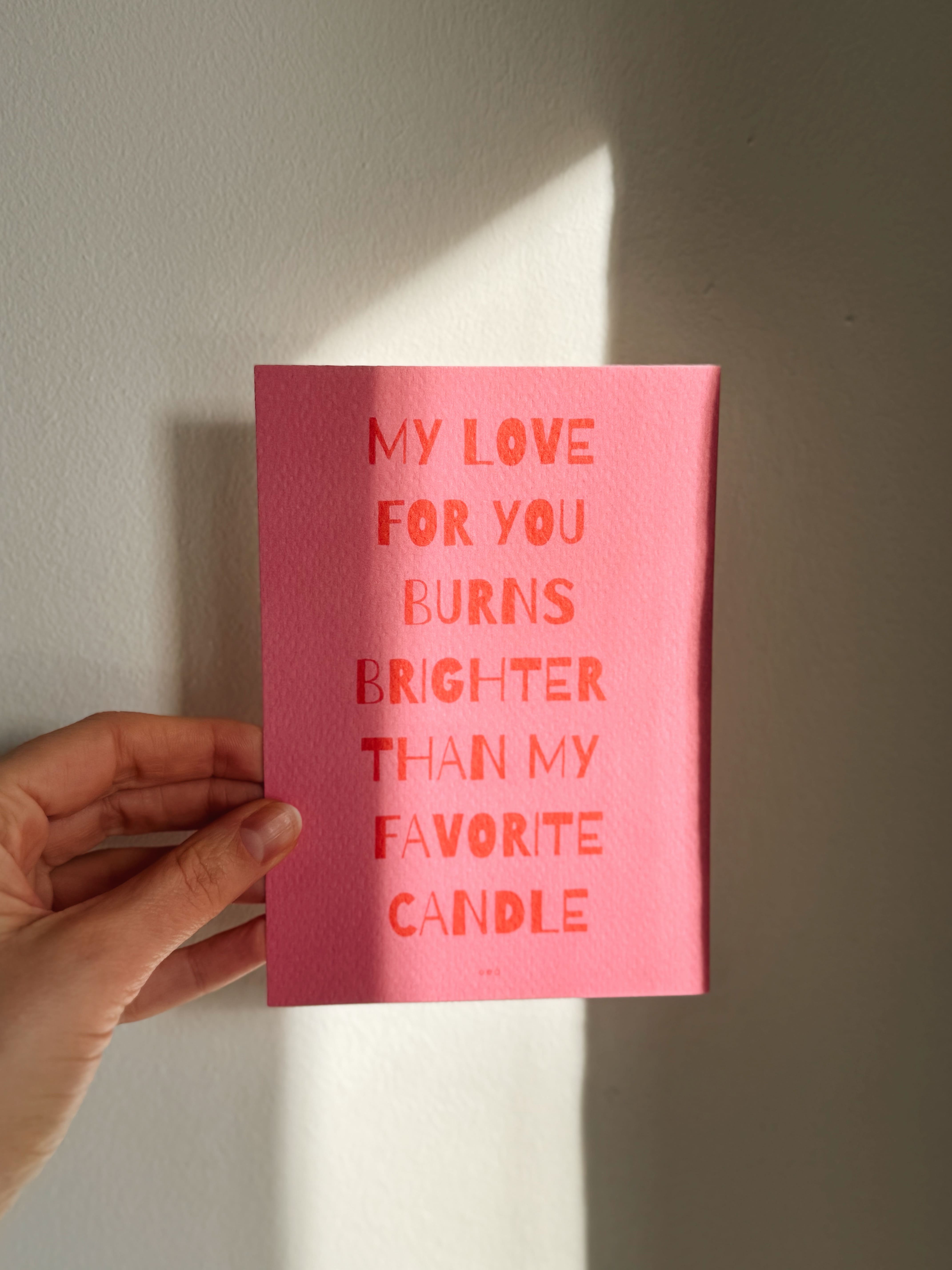 Love burns like a candle greeting card – perfect for special messages