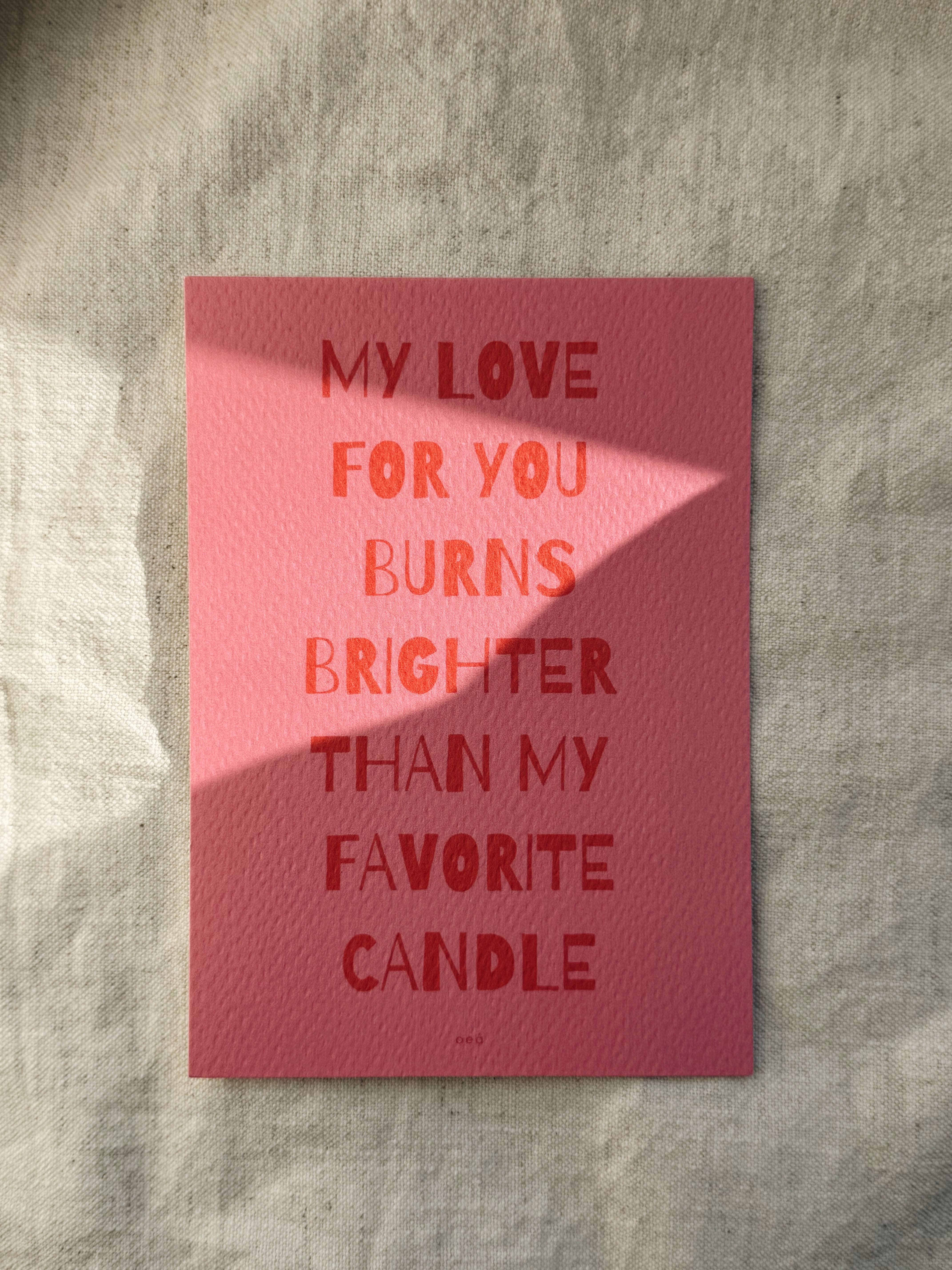 Love burns like a candle greeting card – perfect for special messages