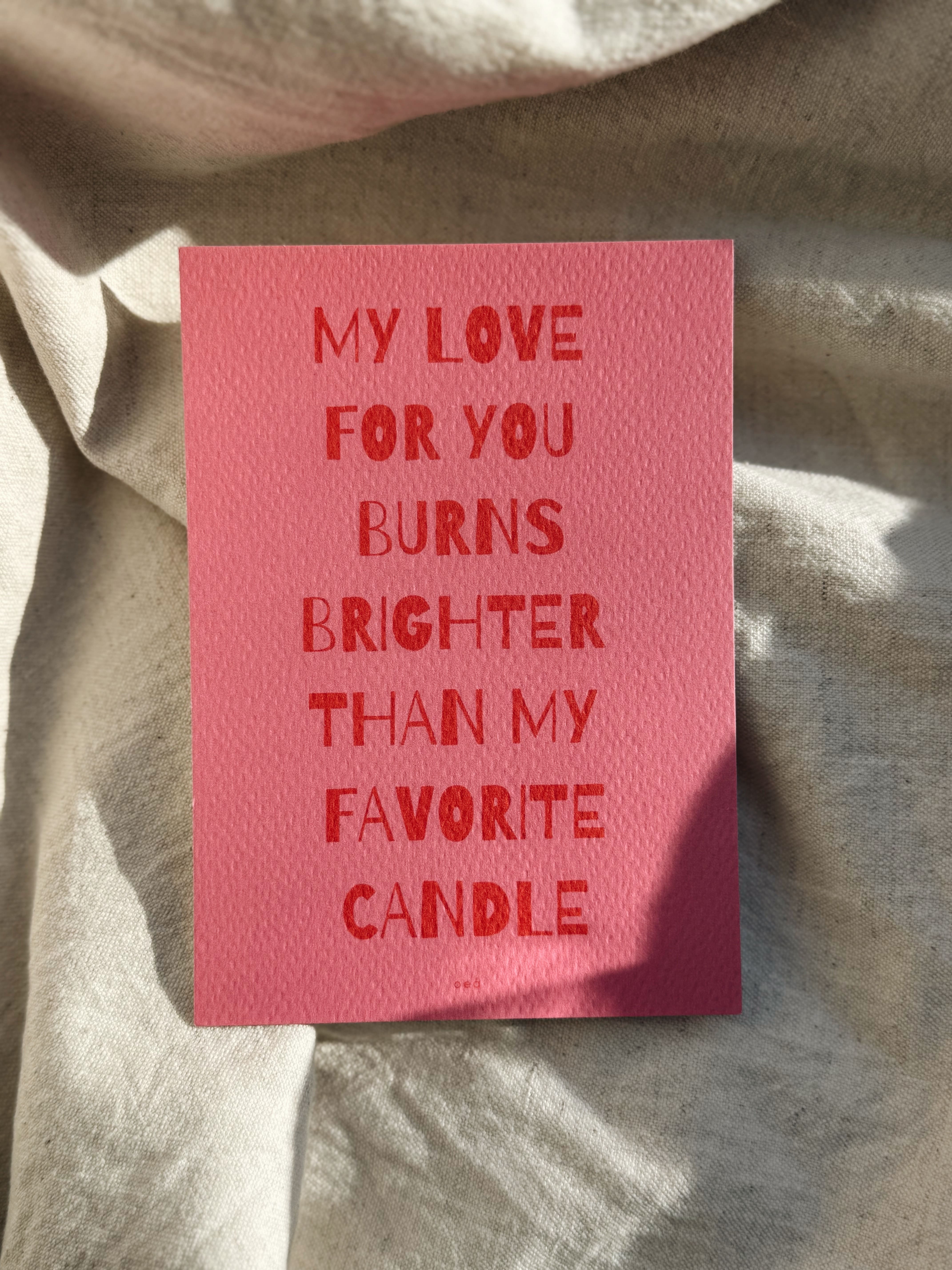 Love burns like a candle greeting card – perfect for special messages